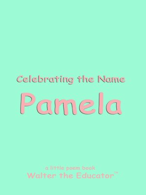 cover image of Celebrating the Name Pamela